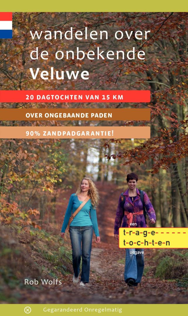 uitgeverij gegarandeerd Wandelen over de onbekende Veluwe